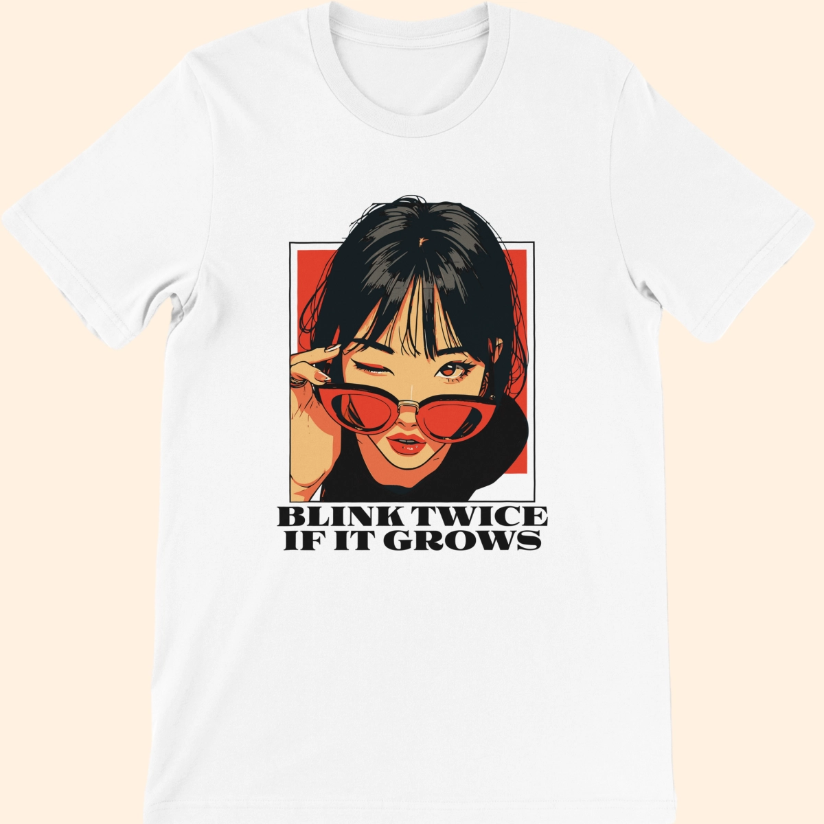 White T-shirt featuring an illustrated woman wearing red sunglasses with the text Blink Twice If It Grows on the front