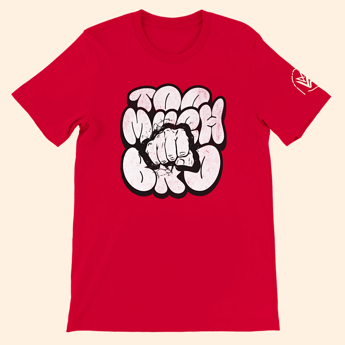 Red T-shirt with a Too Much Bro text graphic printed on the front.